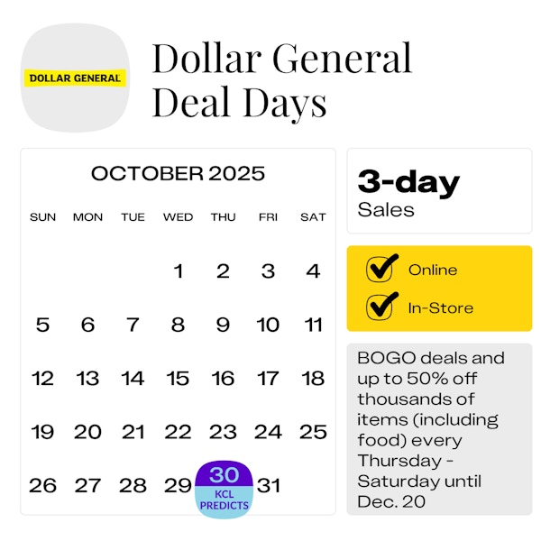 Calendar graphic showing the predicted start date for the next Dollar General Deal Days sale as October 30, 2025.