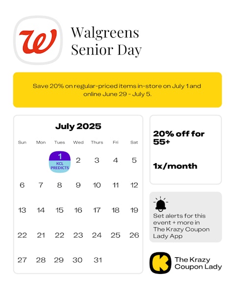 Calendar graphic of Walgreens Senior Day predicted in store on July 1 2025