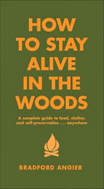 How to Stay Alive in the Woods eBook