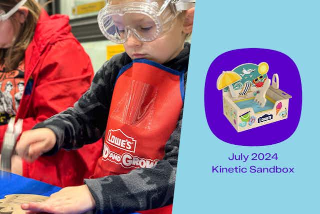 Sign Up Now for Lowe's Free Kids' Workshop: Build a Kinetic Sandbox on July 20 card image