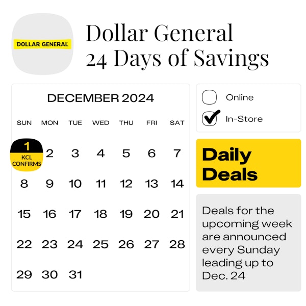 Calendar graphic showing that the Dollar General 24 Days of Savings event starts Dec. 1, 2024.