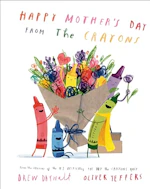Happy Mother's Day from the Crayons