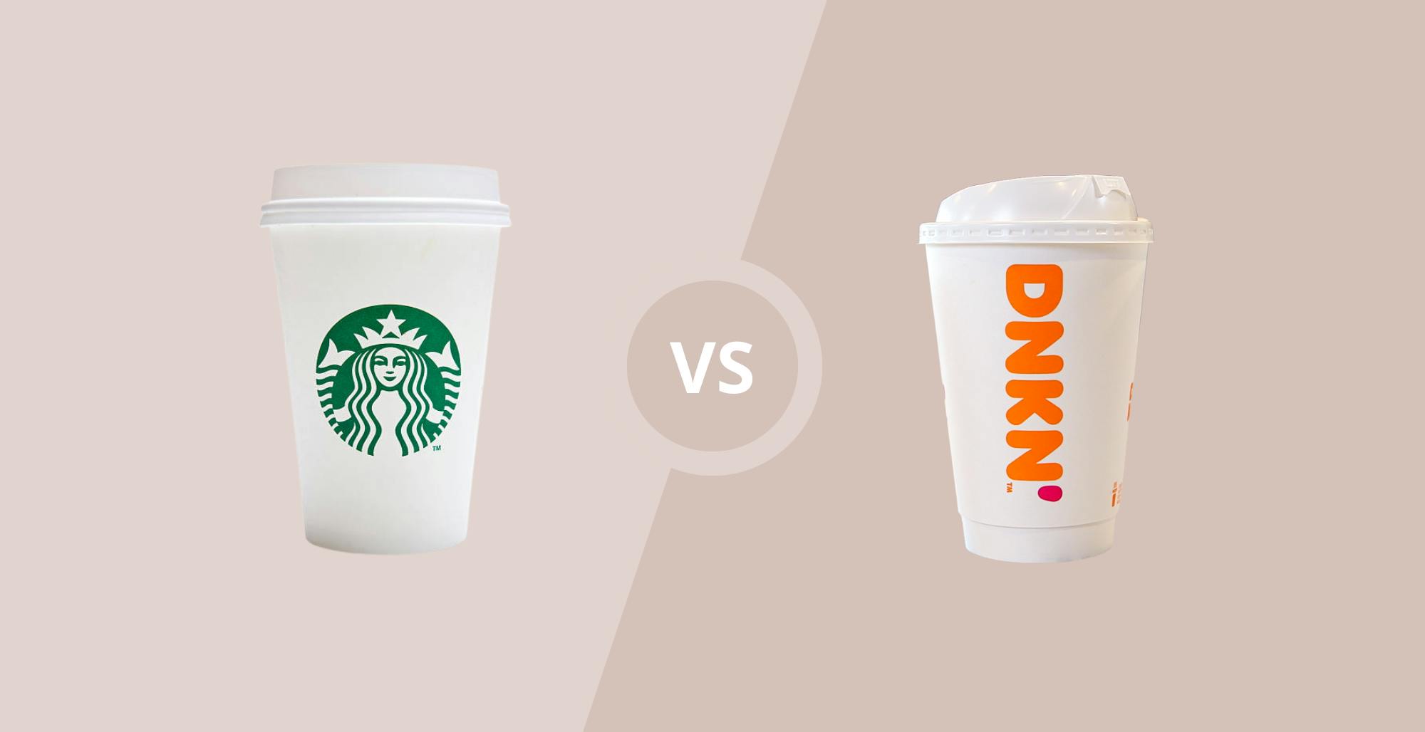 Starbucks vs Dunkin': Which is Cheaper?