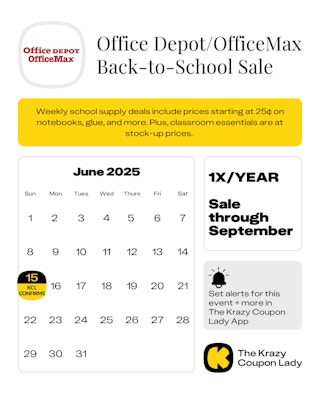 Calendar Graphic with Office Depot OfficeMax Back to School Sale for june 15 2025