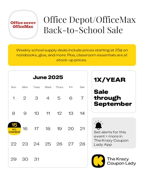 Calendar Graphic with Office Depot OfficeMax Back to School Sale for june 15 2025