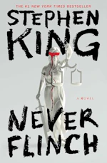 Never Flinch: A Novel