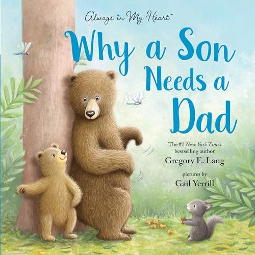 Why a Son Needs a Dad