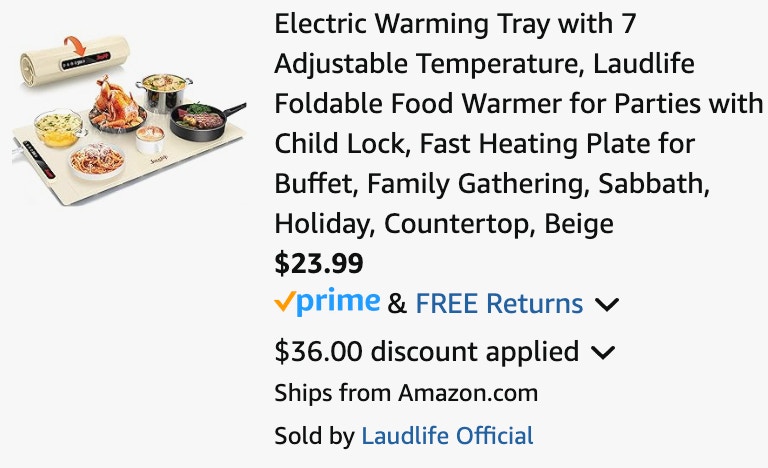 an electric warming tray ending in $23.99