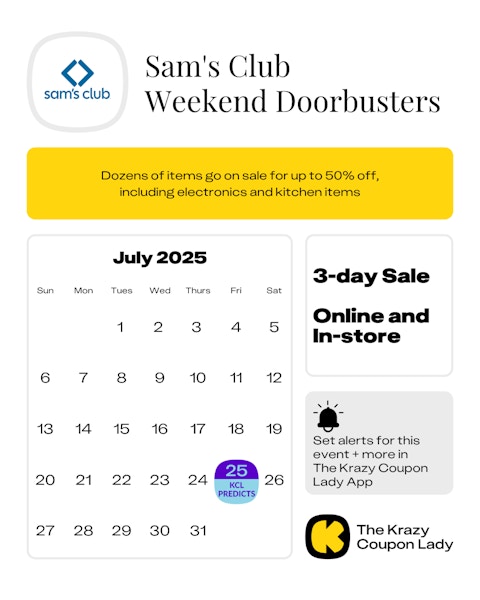 Sam's Club Doorbuster sale start date in July 2025