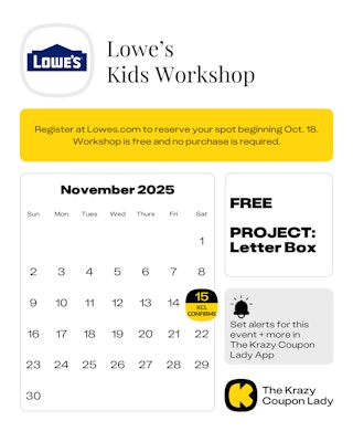 Calendar Graphic with Lowe's Kids Workshop for November 15 2025