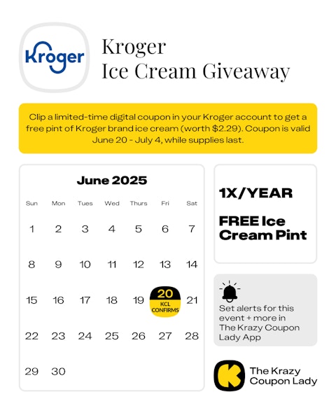 Kroger Ice Cream Coupon Giveaway date for June 2025