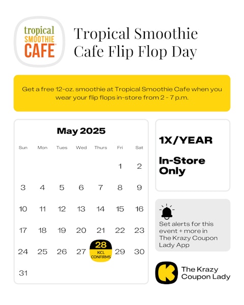 Tropical Smoothie Cafe Flip Flop Day - May 2025