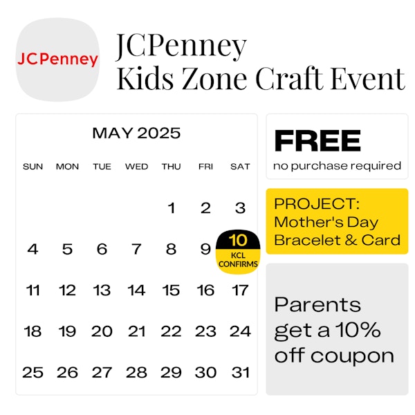 JCPenney Kids Zone upcoming free crafts for 2025