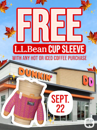 exterior of a dunkin store with a ll bean sweater cup sleeve for sept 22