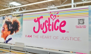 Justice product sign at Walmart. Sign reads: "I am the heart of Justice."