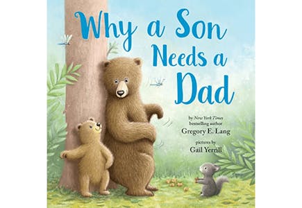 Why a Son Needs a Dad