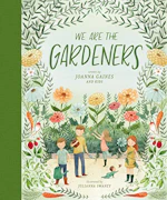 We Are the Gardeners