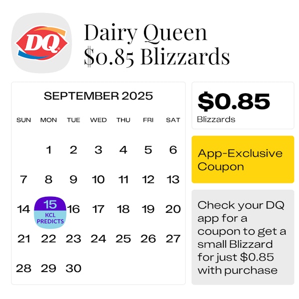 Dairy Queen $0.85 Cent Blizzard Date 2025