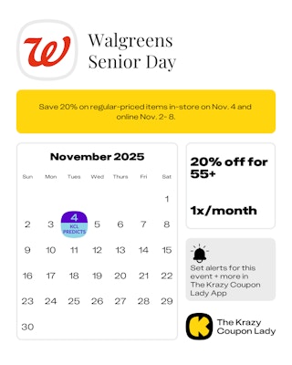 Calendar graphic of Walgreens Senior Day predicted in store on nov 4 2025