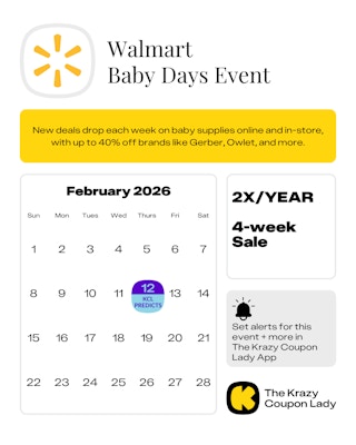 Calendar graphic showing the next Walmart Baby Days event is predicted to start on Thurs, Feb 12, 2026