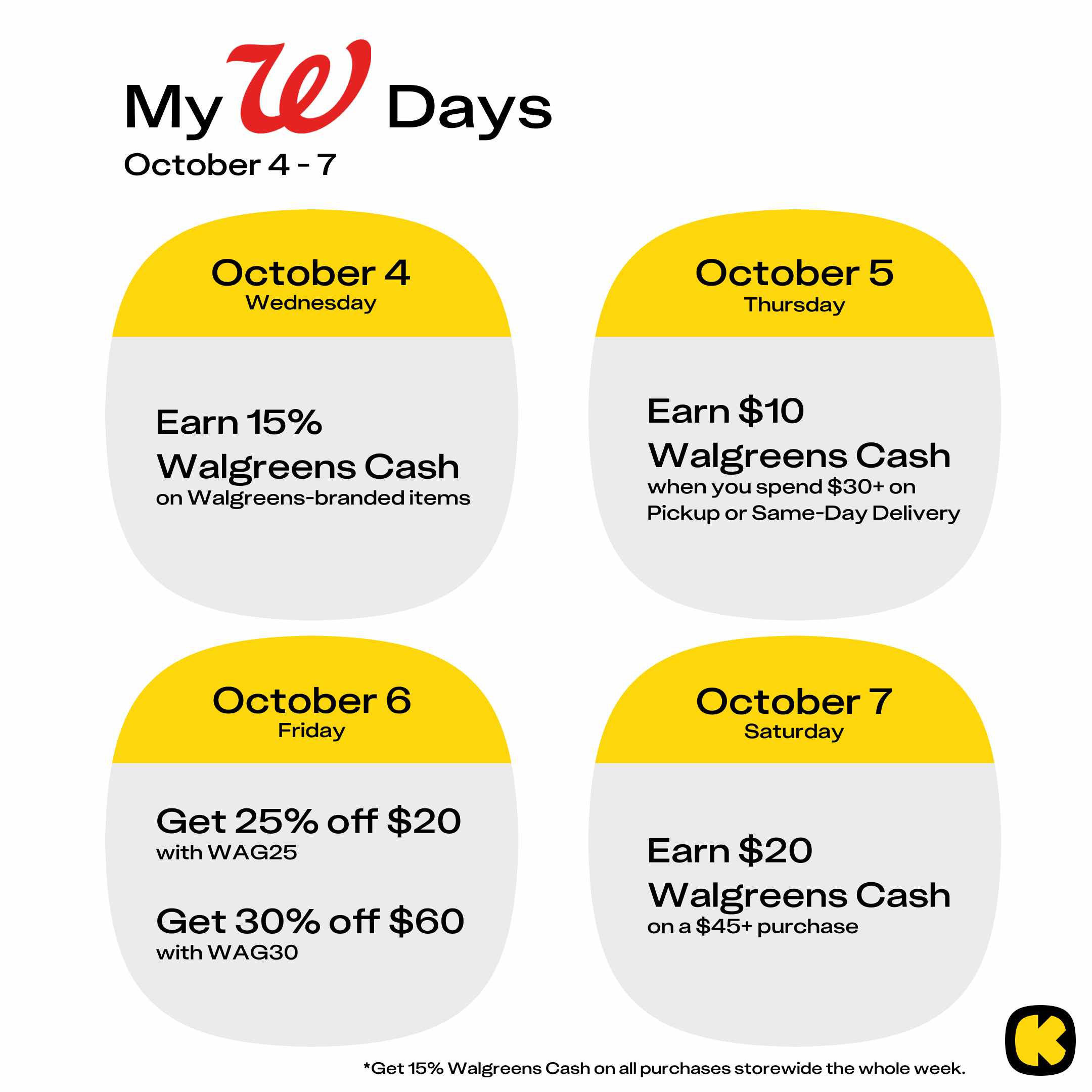 The daily offers for Walgreens myW Days October 4 - 7, 2023.