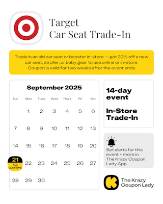 Calendar graphic of Target Car Seat Trade-In that is confirmed for Sept 21 2025