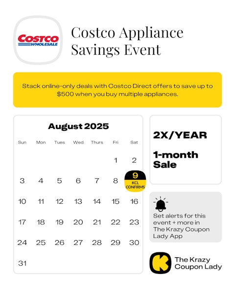 Costco Appliance Savings Event start date on August 9, 2025