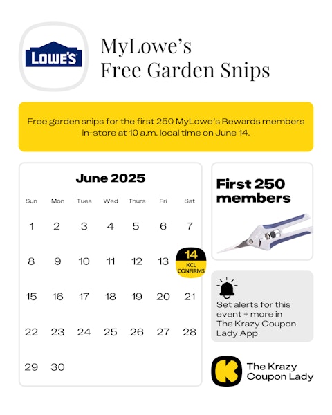 Calendar graphic of Lowe's free garden snips that is confirmed for june 14 2025