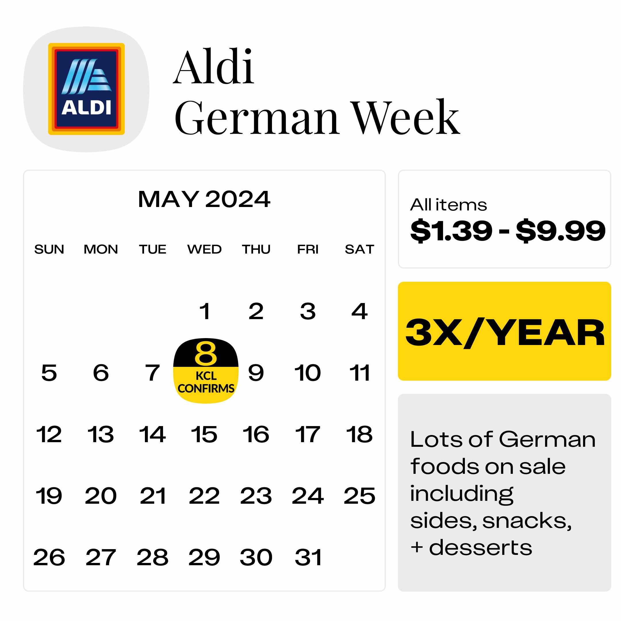 Calendar graphic showing the next start date for Aldi German Week on May 8, 2024.