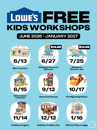 Lowe's Free Kids Workshops June 2026-Jan 2027: Mini Toy Box, MrBeast Spinner & Jet, Dino Volcano, Haunted House, Plane, plus holiday builds.