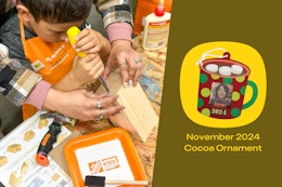 Next Home Depot Kids Workshop: Build a Cocoa Ornament on Nov. 30 card image