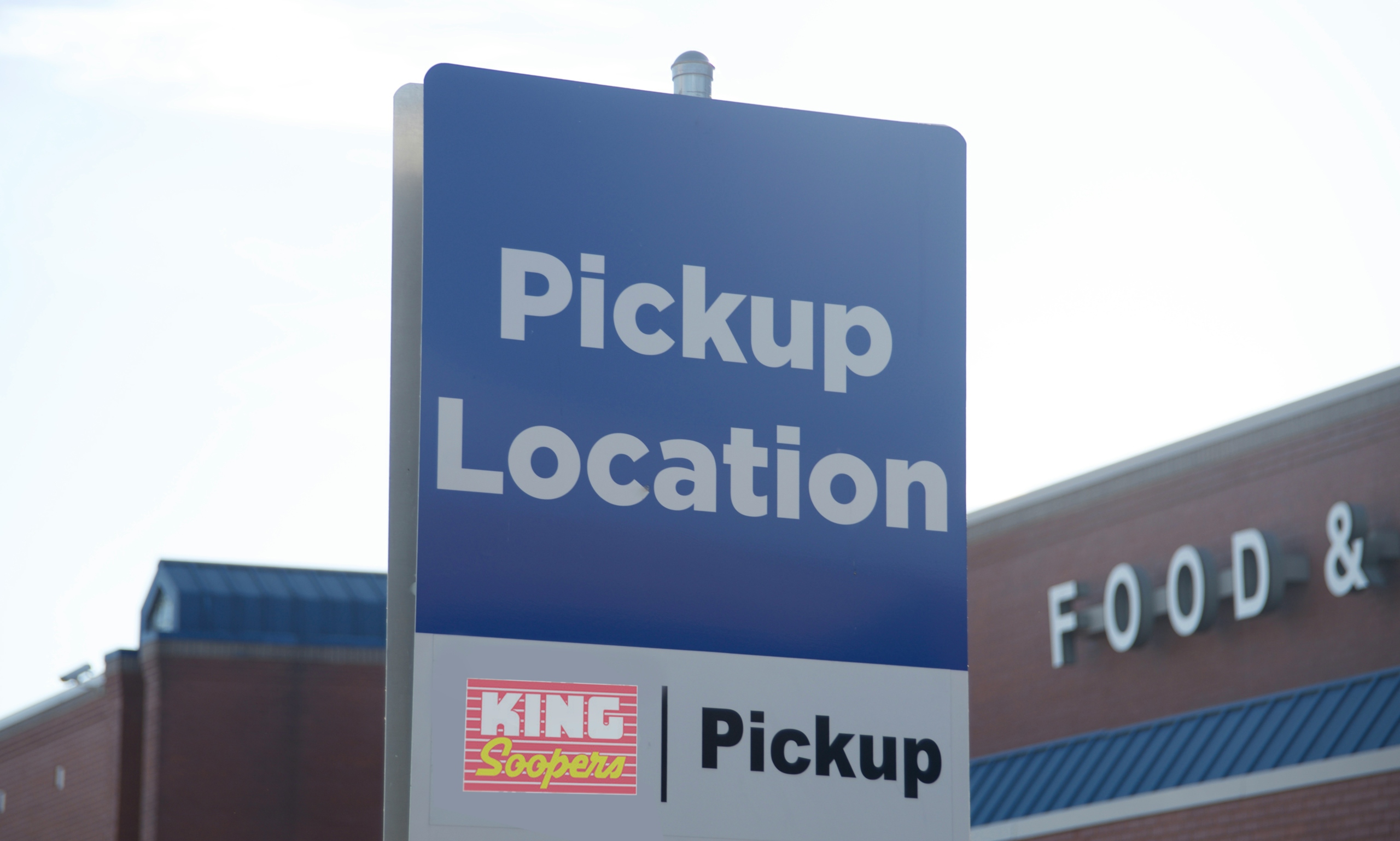 King Soopers Pickup Sign