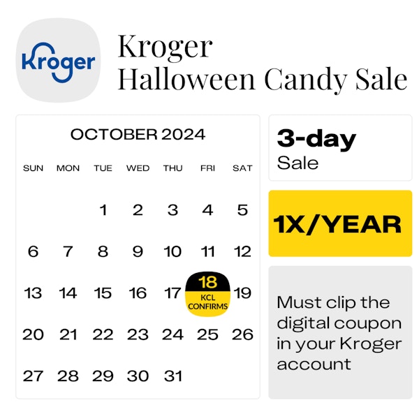 Calendar showing the confirmed start date for the Kroger Halloween Candy Sale 2024 on Oct. 18.