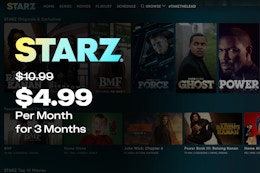 Get 3 Months of Starz Streaming for Only $4.99 per Month (Normally $46) card image