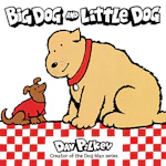 Big Dog and Little Dog Board Book