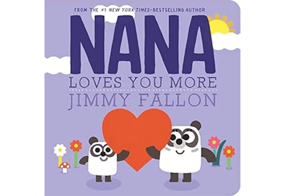 Nana Loves You More