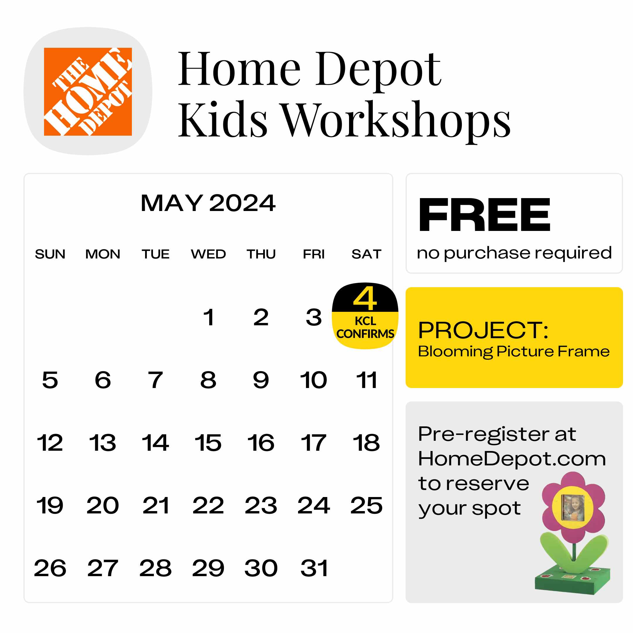 A calendar graphic showing the next Home Depot Kids' Workshop and date on May 4, 2024
