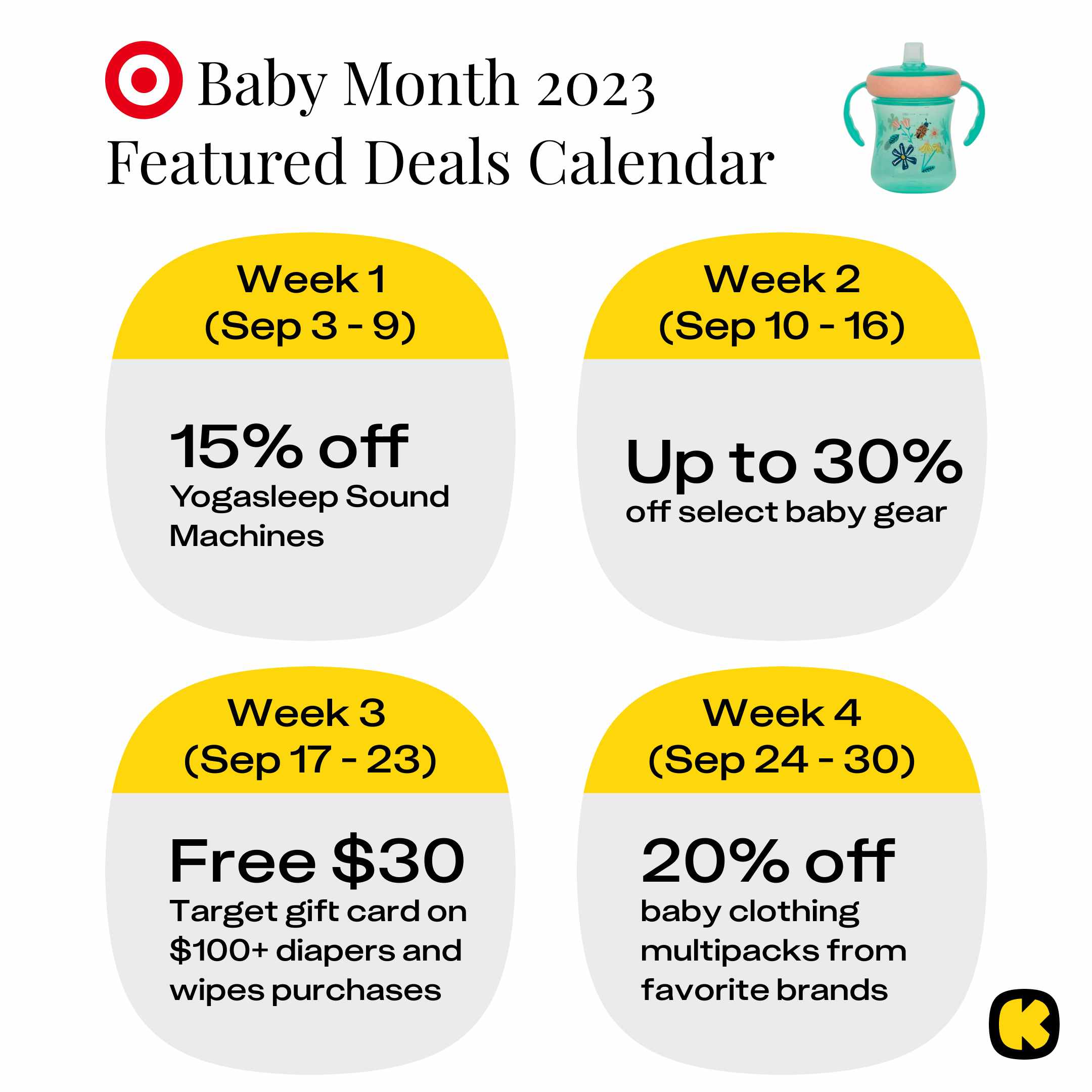 a calendar of the four-week Target Baby Month event in September 2023, showing 15% off the first week, up to 30% off baby gear the second...