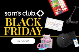 Sam's Club Black Friday is here