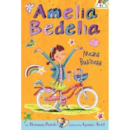 Amelia Bedelia Means Business