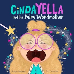 Cindayella and the Fairy Wordmother Book