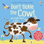 Don't Tickle the Cow! Sound Book