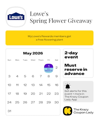 Calendar graphic of Lowe's Spring Flower Giveaway that is predicted for May 1 2026