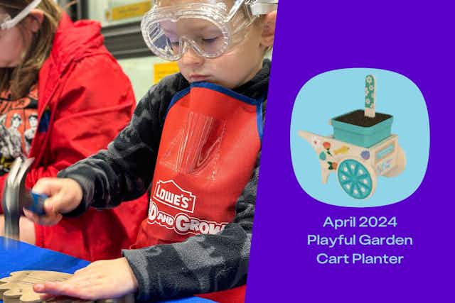 Lowe's Free Kids' Workshops 2024: Build a Garden Cart Planter on April 20 card image