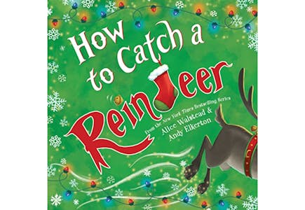 How to Catch a Reindeer