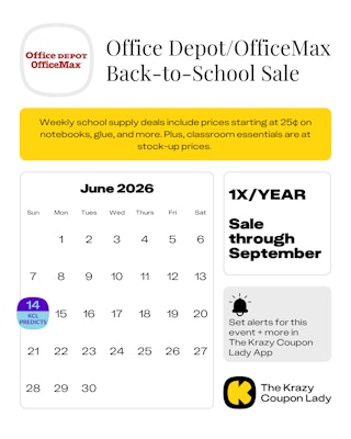 Calendar Graphic with Office Depot OfficeMax Back to School Sale predicted for june 14 2026