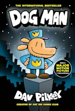 Dog Man: A Graphic Novel