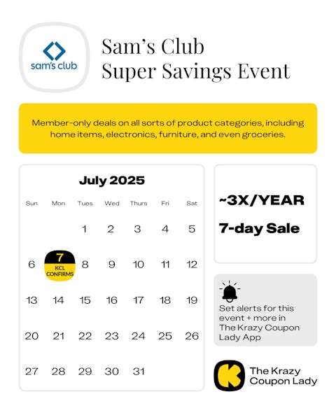 Sam's Club Super Savings Event start date in July 2025
