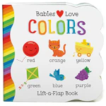 Babies Love Colors Board Book