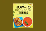 teen cookbook